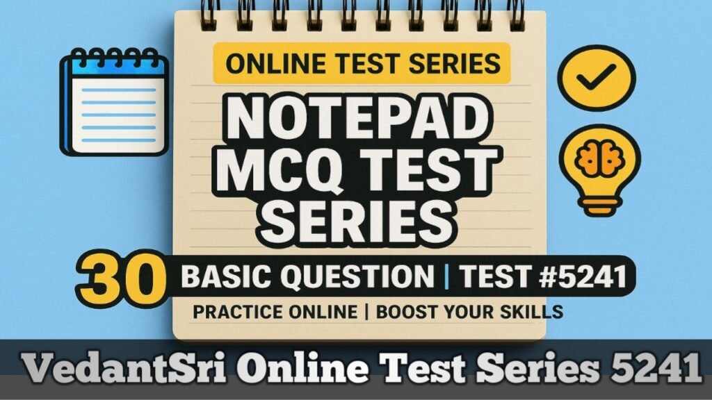 Notepad Basic Online Test Series 5241 - MS Word Class