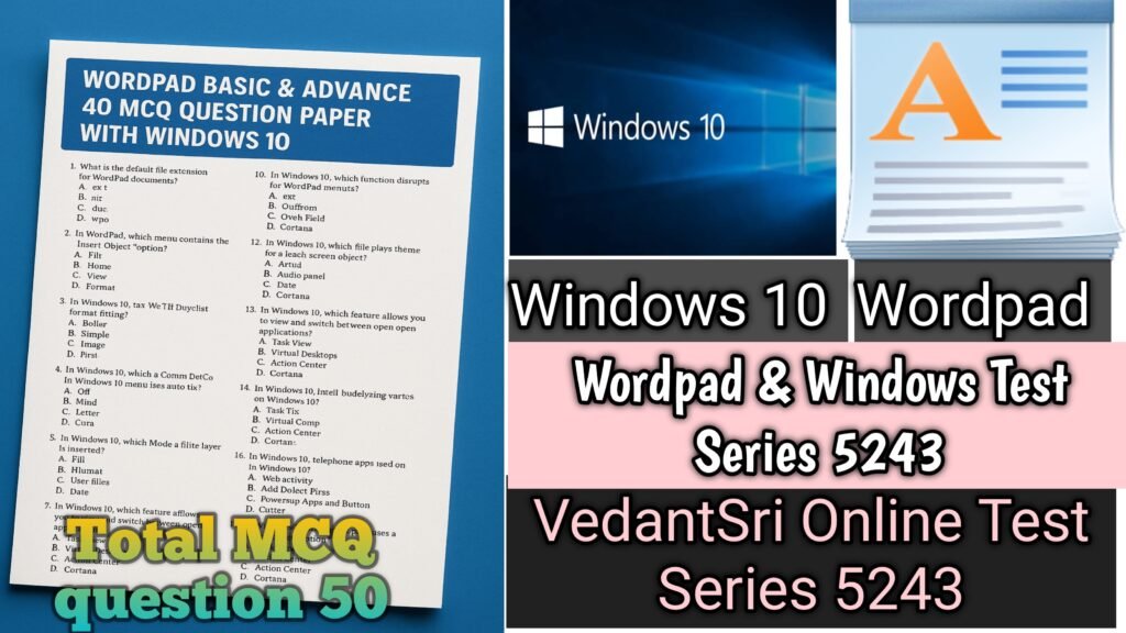 Wordpad & Windows 10 Online Test Series 5243 - MS Word Class